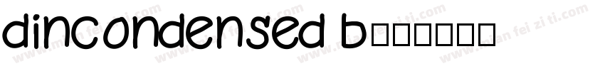 dincondensed b字体转换
